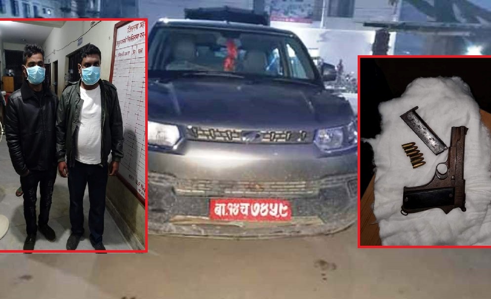 जनकपुरमा कारमा भेट्यो गोली लोडेड पेस्तोल, दुई जना पक्राउ